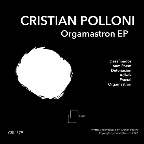 Cristian Polloni - Orgamastron EP [CBK379]